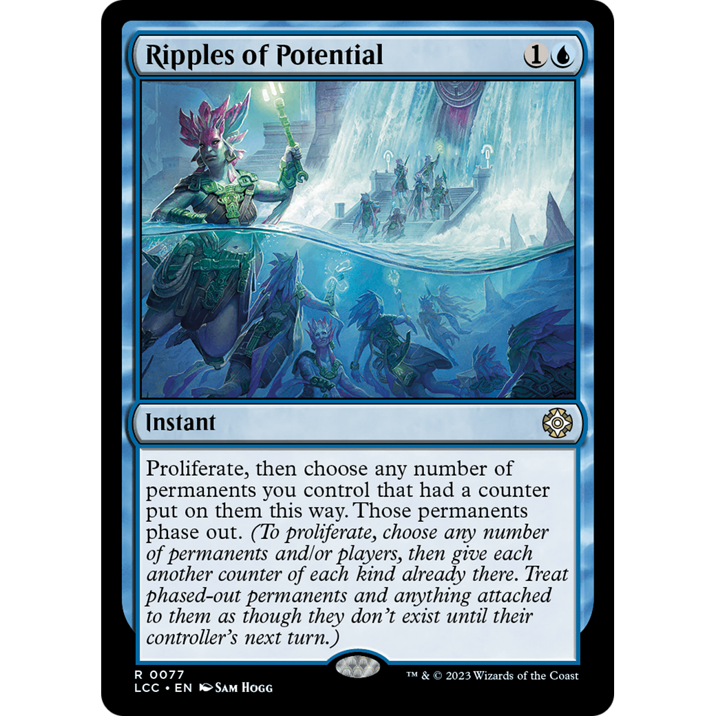 Ripples of Potential (LCC-077) - The Lost Caverns of Ixalan Commander