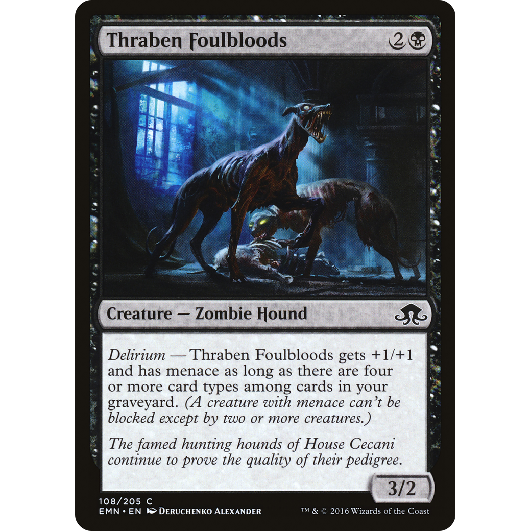 Thraben Foulbloods (EMN-108) - Eldritch Moon