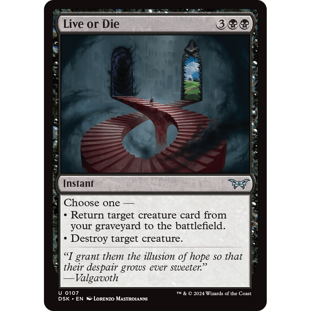 Live or Die (DSK-107) - Duskmourn: House of Horror