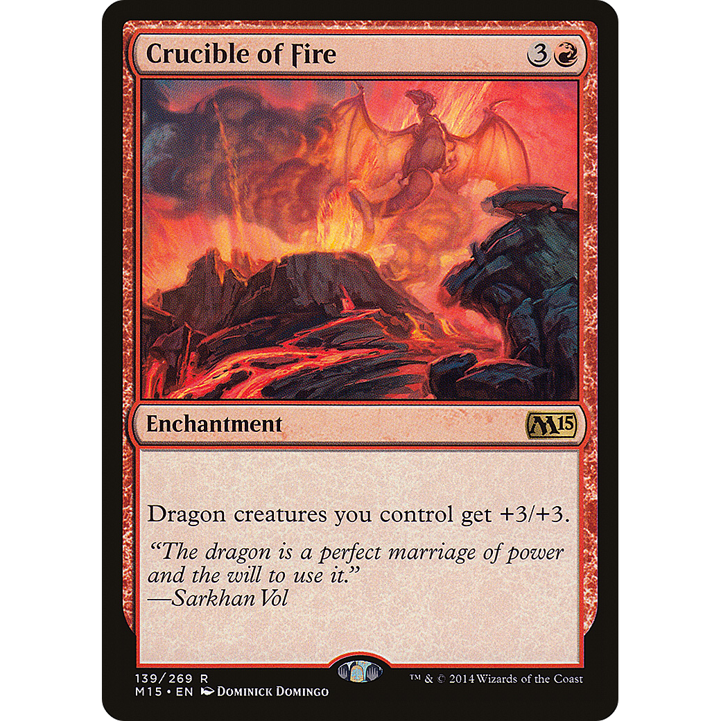 Crucible of Fire (M15-139) - Magic 2015 Foil