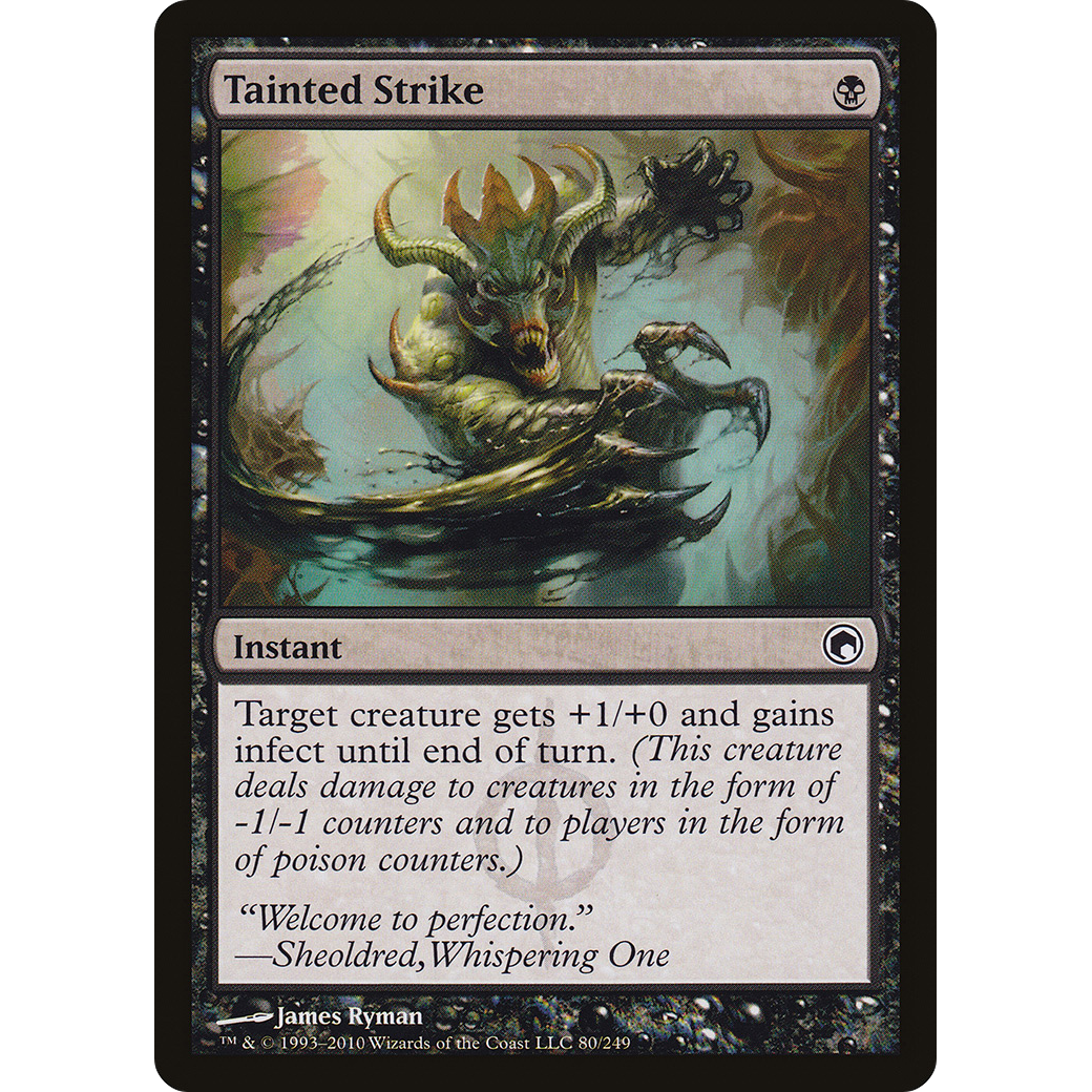 Tainted Strike (SOM-080) - Scars of Mirrodin