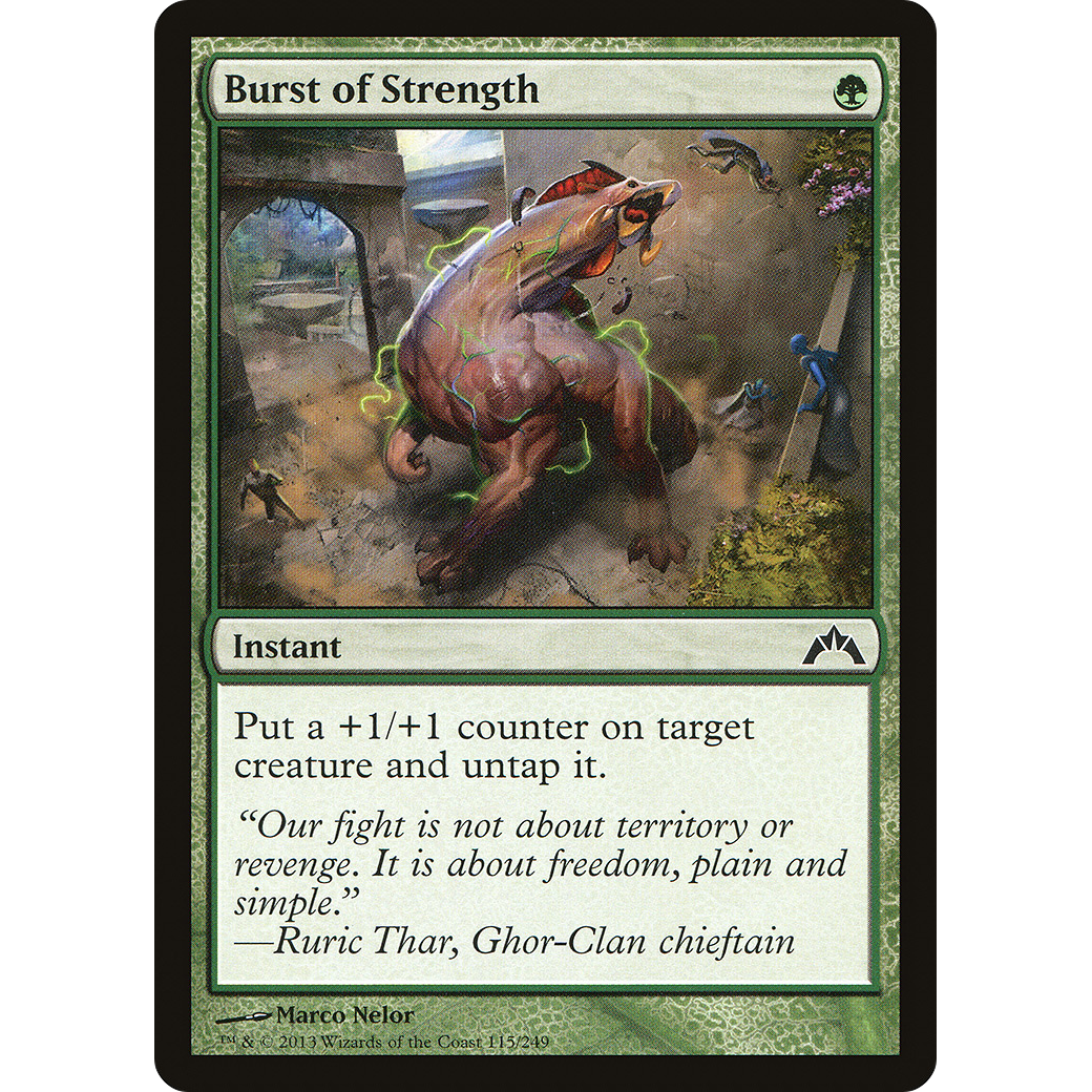 Burst of Strength (GTC-115) - Gatecrash