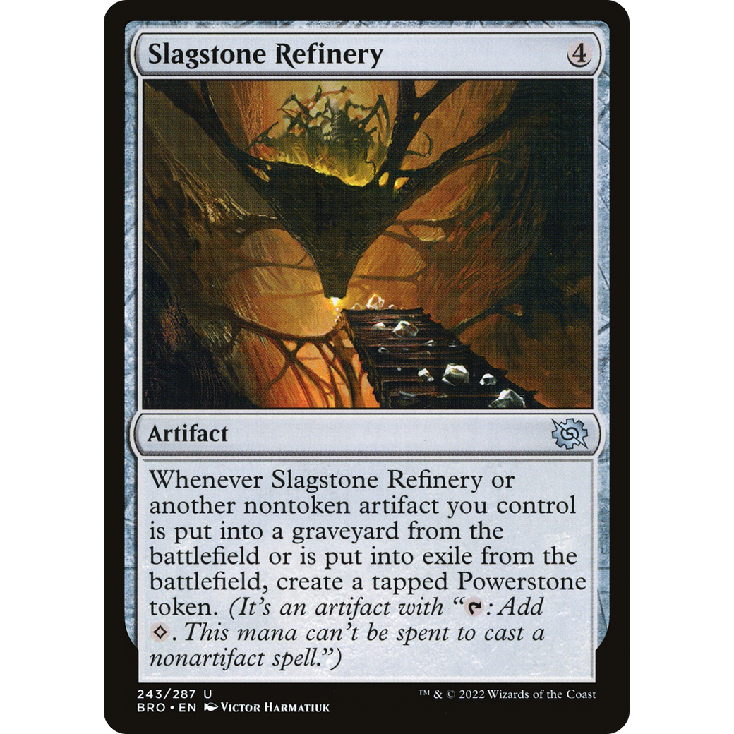 Slagstone Refinery (BRO-243) - The Brothers' War