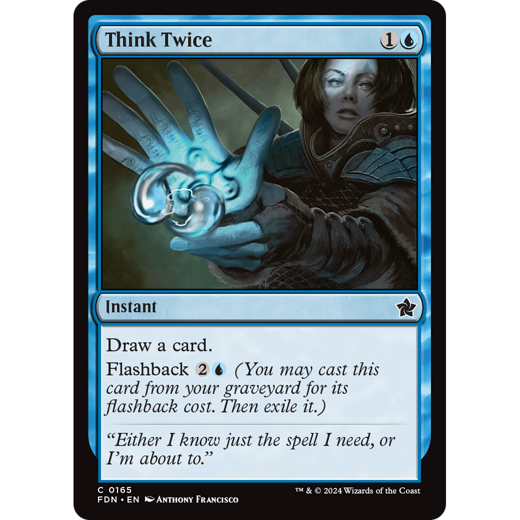 Think Twice (FDN-165) - Foundations Foil
