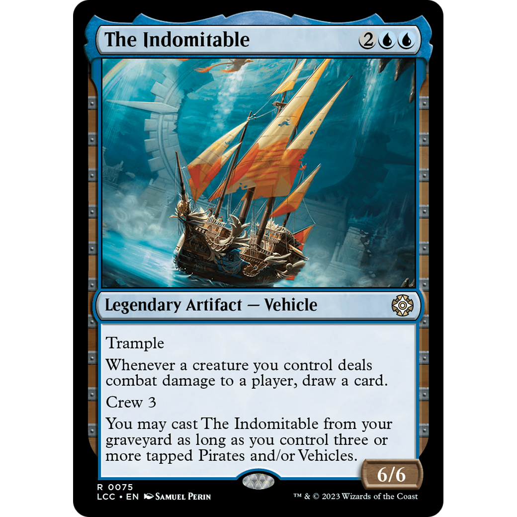 The Indomitable (LCC-075) - The Lost Caverns of Ixalan Commander
