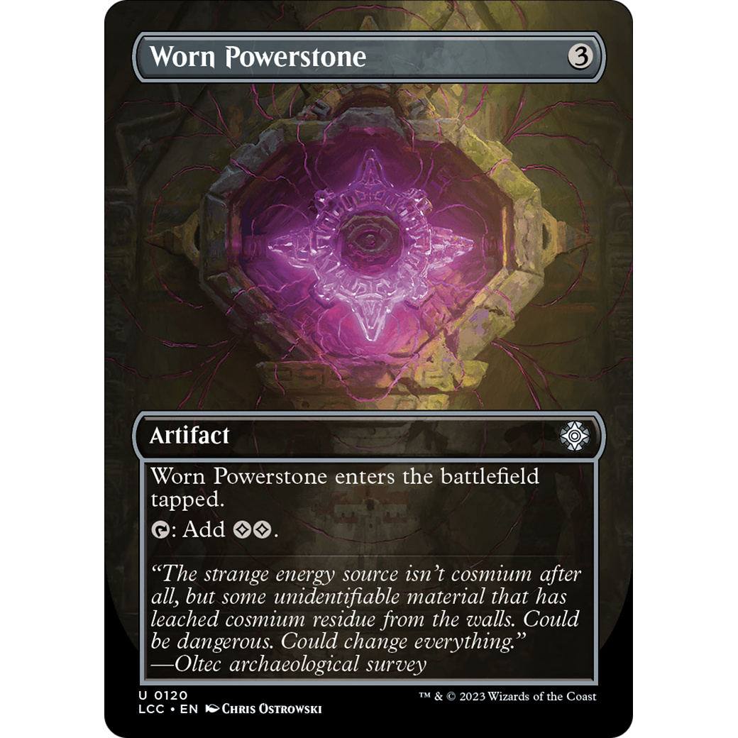 Worn Powerstone (LCC-120) - The Lost Caverns of Ixalan Commander (Borderless) Foil