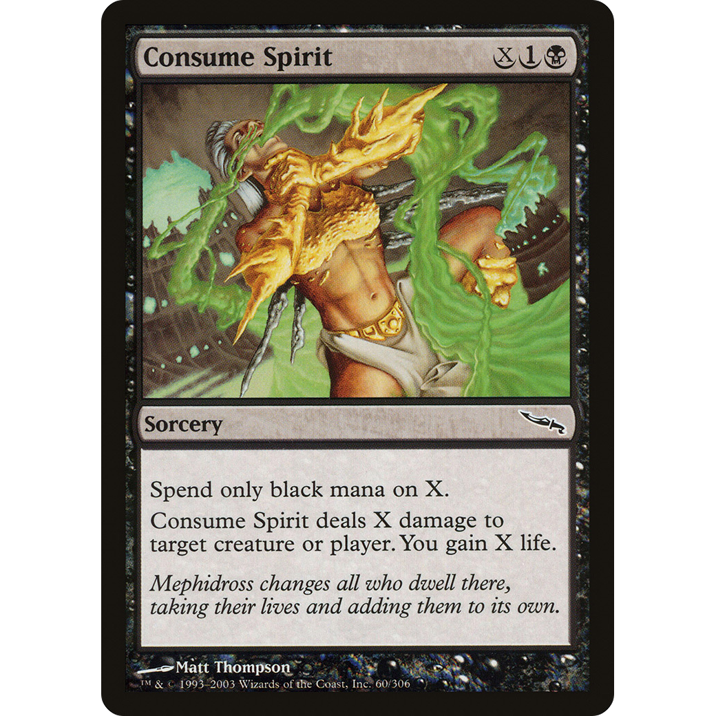 Consume Spirit (MRD-060) - Mirrodin