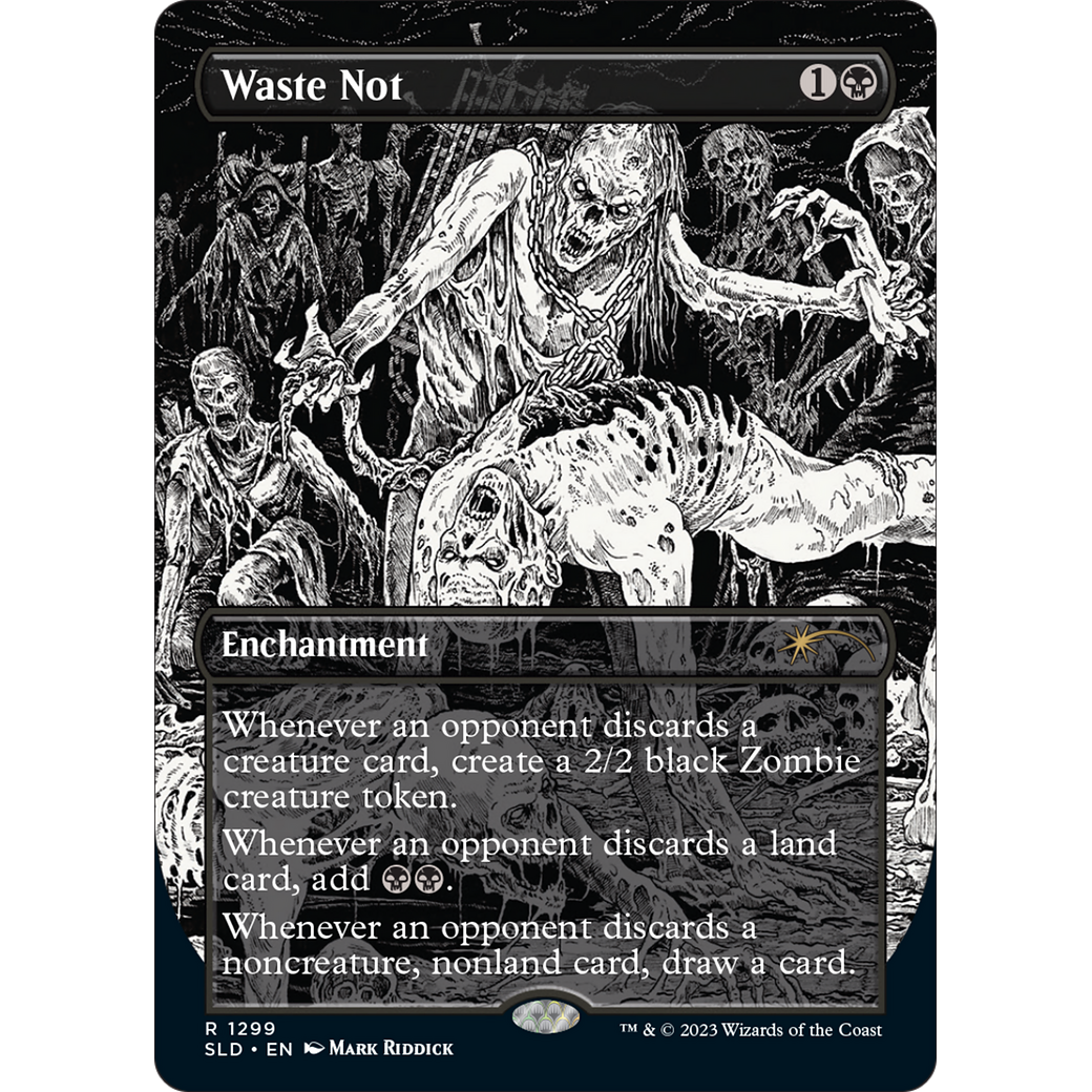 Waste Not (SLD-1299) - Secret Lair Drop (Borderless) Foil