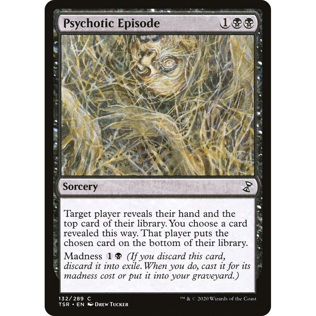 Psychotic Episode (TSR-132) - Time Spiral Remastered Foil