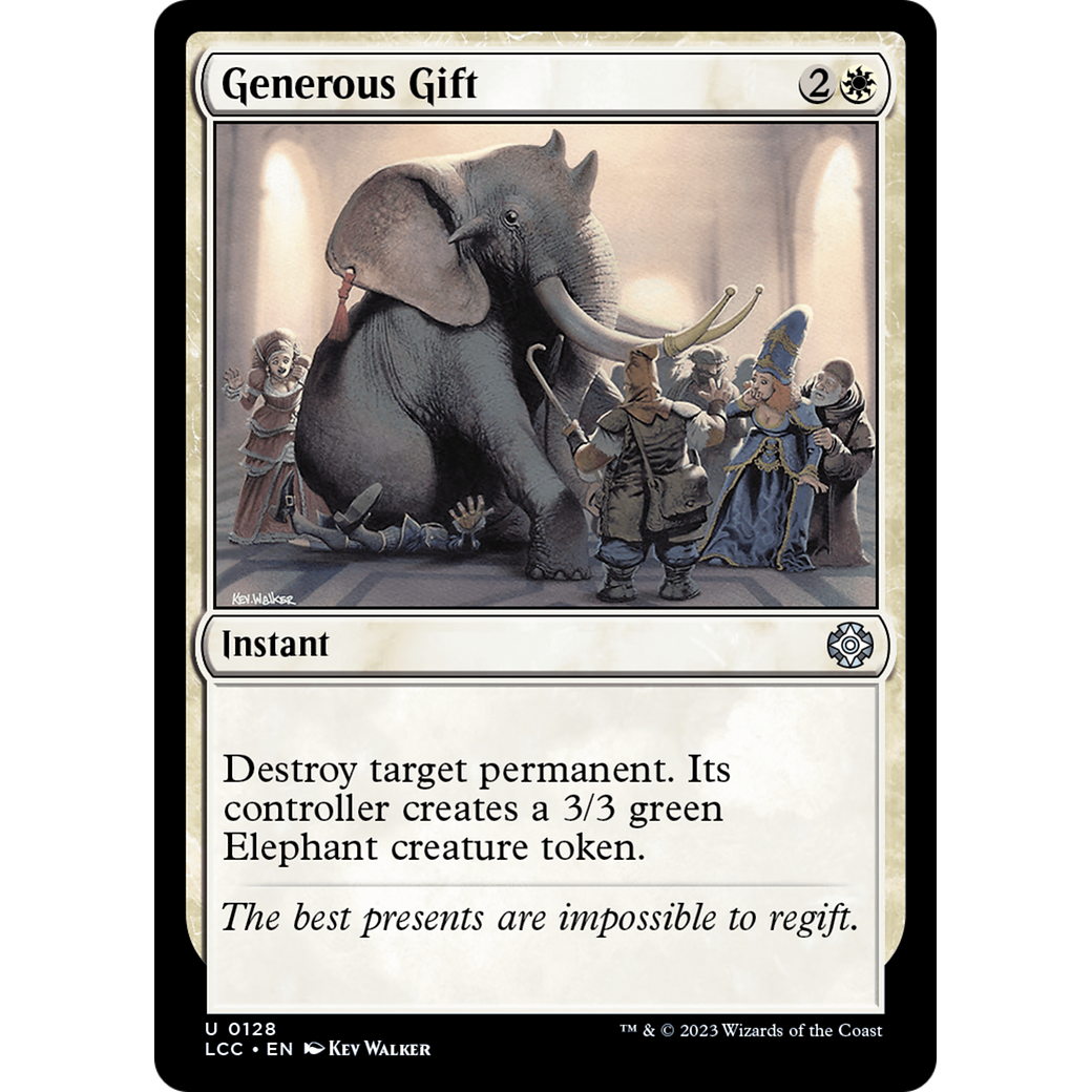 Generous Gift (LCC-128) - The Lost Caverns of Ixalan Commander